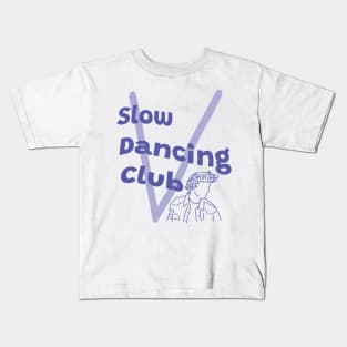 Slow Dancing Club Kids T-Shirt